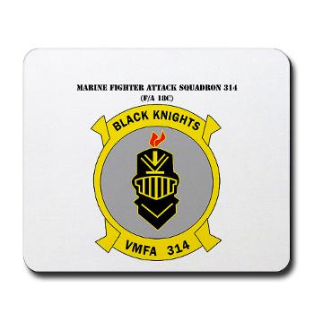 MFAS314 - M01 - 03 - Marine F/A Squadron 314(F/A-18C) with Text Mousepad