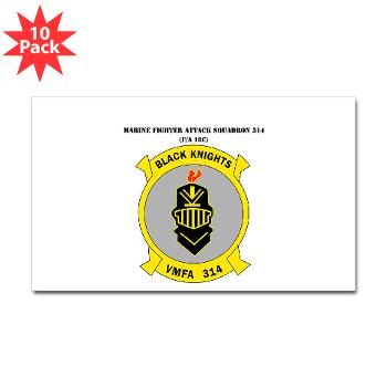 MFAS314 - M01 - 01 - Marine F/A Squadron 314(F/A-18C) with Text Sticker (Rectangle 10 pk)