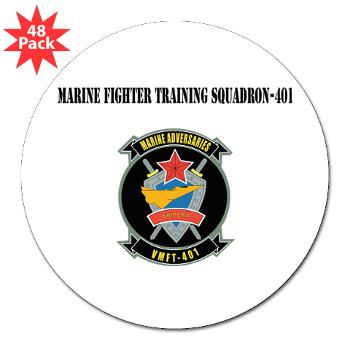 MFTS401 - M01 - 01 - Marine Fighter Training Squadron - 401 with Text - 3" Lapel Sticker (48 pk) - Click Image to Close
