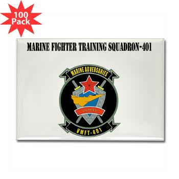 MFTS401 - M01 - 01 - Marine Fighter Training Squadron - 401 with Text - Rectangle Magnet (100 pack)