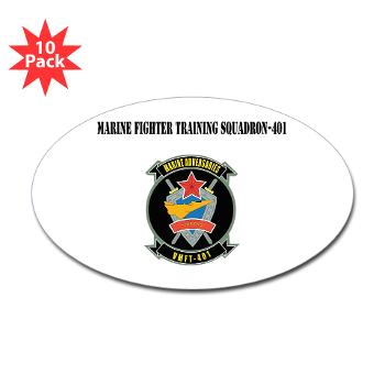 MFTS401 - M01 - 01 - Marine Fighter Training Squadron - 401 with Text - Sticker (Oval 10 pk) - Click Image to Close