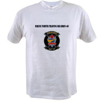 MFTS401 - A01 - 04 - Marine Fighter Training Squadron - 401 with Text - Value T-shirt - Click Image to Close