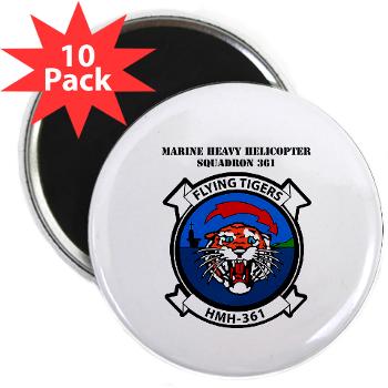 MHHS361 - M01 - 01 - Marine Heavy Helicopter Squadron 361 with Text 2.25" Magnet (10 pack)