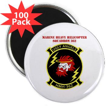 MHHS362 - M01 - 01 - Marine Heavy Helicopter Squadron 362 with Text 2.25" Magnet (100 pack)