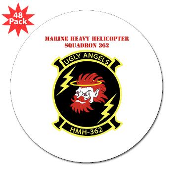 MHHS362 - M01 - 01 - Marine Heavy Helicopter Squadron 362 with Text 3" Lapel Sticker (48 pk)
