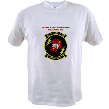 MHHS362 - A01 - 04 - Marine Heavy Helicopter Squadron 362 with Text Value T-Shirt