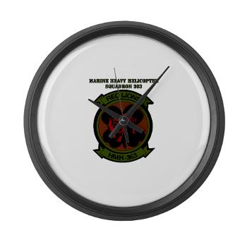 MHHS363 - M01 - 03 - DUI - Marine Heavy Helicopter Squadron 363 with Text - Large Wall Clock