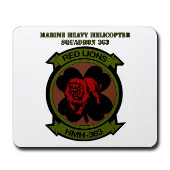 MHHS363 - M01 - 03 - DUI - Marine Heavy Helicopter Squadron 363 with Text - Mousepad