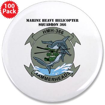 MHHS366 - M01 - 01 - Marine Heavy Helicopter Squadron 366 (HMH-366) with Text 3.5" Button (100 pack)