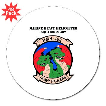 MHHS462 - M01 - 01 - Marine Heavy Helicopter Squadron 462 with Text 3" Lapel Sticker (48 pk) - Click Image to Close