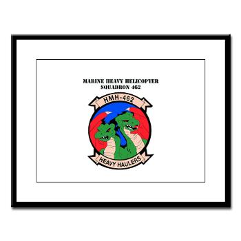 MHHS462 - M01 - 02 - Marine Heavy Helicopter Squadron 462 with Text Large Framed Print - Click Image to Close