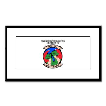 MHHS462 - M01 - 02 - Marine Heavy Helicopter Squadron 462 with Text Small Framed Print