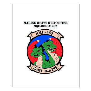 MHHS462 - M01 - 02 - Marine Heavy Helicopter Squadron 462 with Text Small Poster