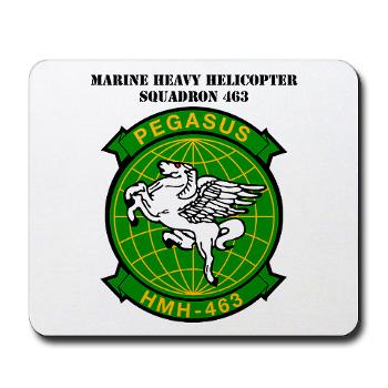 MHHS463 - M01 - 03 - DUI - Marine Heavy Helicopter Squadron 463 with Text - Mousepad