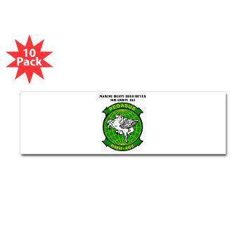 MHHS463 - M01 - 01 - DUI - Marine Heavy Helicopter Squadron 463 with Text - Sticker (Bumper 10 pk)
