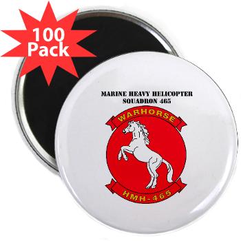MHHS465 - M01 - 01 - Marine Heavy Helicopter Squadron 465 with Text 2.25" Magnet (100 pack)