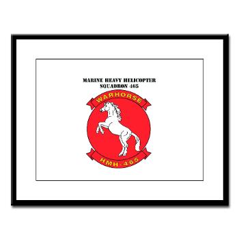 MHHS465 - M01 - 02 - Marine Heavy Helicopter Squadron 465 with Text Large Framed Print - Click Image to Close