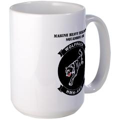 MHHS466 - M01 - 03 - Marine Heavy Helicopter Squadron 466 with Text Large Mug
