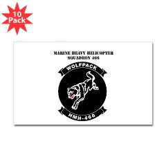 MHHS466 - M01 - 01 - Marine Heavy Helicopter Squadron 466 with Text Sticker (Rectangle 10 pk) - Click Image to Close