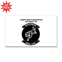 MHHS466 - M01 - 01 - Marine Heavy Helicopter Squadron 466 with Text Sticker (Rectangle 50 pk)
