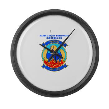 MHHTS302 - M01 - 03 - Marine Heavy Helicopter Training Squadron 302 (HMHT-302) with Text Large Wall Clock