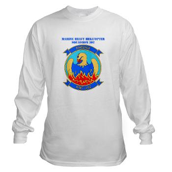 MHHTS302 - A01 - 03 - Marine Heavy Helicopter Training Squadron 302 (HMHT-302) with Text Long Sleeve T-Shirt