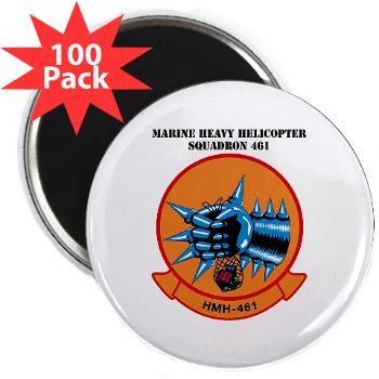 MHS461 - M01 - 01 - Marine Heavy Helicopter Squadron 461 (HMH-461) with Text - 2.25" Magnet (100 pack)