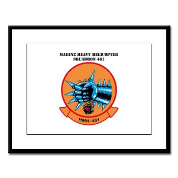 MHS461 - M01 - 02 - Marine Heavy Helicopter Squadron 461 (HMH-461) with Text - Large Framed Print