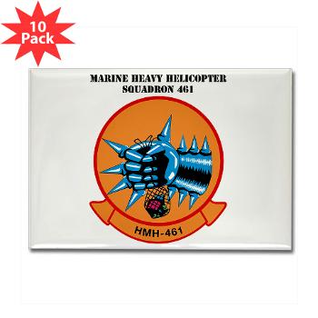 MHS461 - M01 - 01 - Marine Heavy Helicopter Squadron 461 (HMH-461) with Text - Rectangle Magnet (10 pack) - Click Image to Close