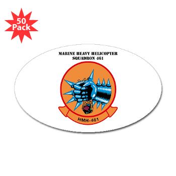 MHS461 - M01 - 01 - Marine Heavy Helicopter Squadron 461 (HMH-461) with Text - Sticker (Oval 50 pk) - Click Image to Close