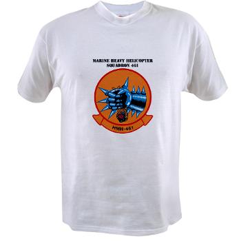 MHS461 - A01 - 04 - Marine Heavy Helicopter Squadron 461 (HMH-461) with Text - Value T-Shirt - Click Image to Close
