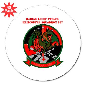 MLAHS167 - M01 - 01 - Marine Light Attack Helicopter Squadron 167 (HMLA-167) with Text 3" Lapel Sticker (48 pk)