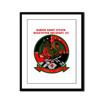 MLAHS167 - M01 - 02 - Marine Light Attack Helicopter Squadron 167 (HMLA-167) with Text Framed Panel Print - Click Image to Close