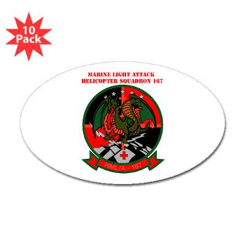 MLAHS167 - M01 - 01 - Marine Light Attack Helicopter Squadron 167 (HMLA-167) with Text Sticker (Oval 10 pk) - Click Image to Close