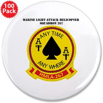 MLAHS267 - M01 - 01 - Marine Lt Atk Helicopter Squadron 267 with Text 3.5" Button (100 pack)