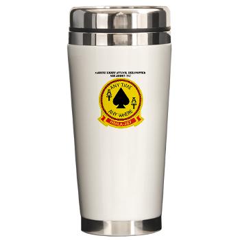 MLAHS267 - M01 - 03 - Marine Lt Atk Helicopter Squadron 267 with Text Ceramic Travel Mug - Click Image to Close