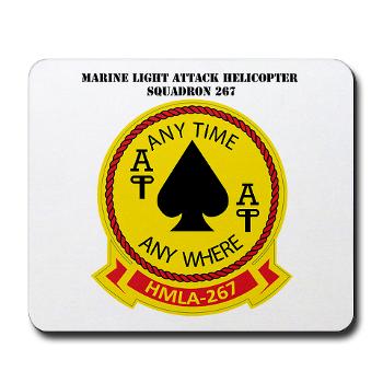 MLAHS267 - M01 - 03 - Marine Lt Atk Helicopter Squadron 267 with Text Mousepad