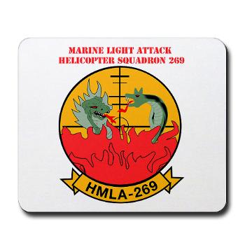 MLAHS269 - M01 - 03 - Marine Light Attack Helicopter Squadron 269 (HMLA-269) with Text - Mousepad