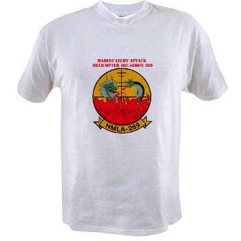 MLAHS269 - A01 - 04 - Marine Light Attack Helicopter Squadron 269 (HMLA-269) with Text - Value T-Shirt