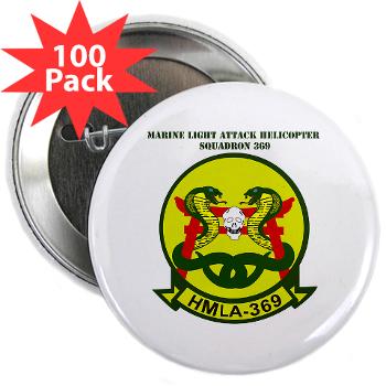 MLAHS369 - M01 - 01 - Marine Lt Atk Helicopter Squadron 369 with Text 2.25" Button (100 pack)