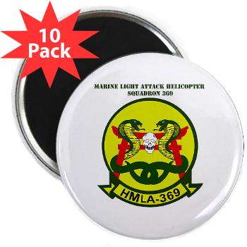 MLAHS369 - M01 - 01 - Marine Lt Atk Helicopter Squadron 369 with Text 2.25" Magnet (10 pack)