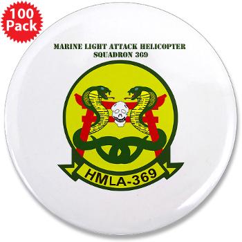 MLAHS369 - M01 - 01 - Marine Lt Atk Helicopter Squadron 369 with Text 3.5" Button (100 pack)
