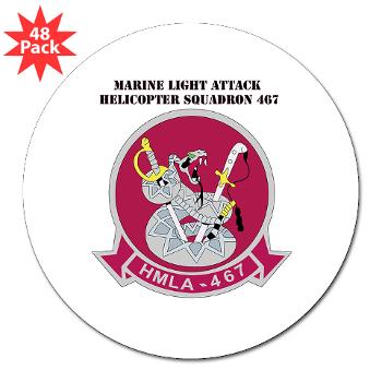 MLAHS467 - M01 - 01 - Marine Light Attack Helicopter Squadron 467 (HMLA-467) with Text - 3" Lapel Sticker (48 pk)