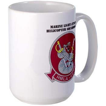 MLAHS467 - M01 - 03 - Marine Light Attack Helicopter Squadron 467 (HMLA-467) with Text - Large Mug - Click Image to Close
