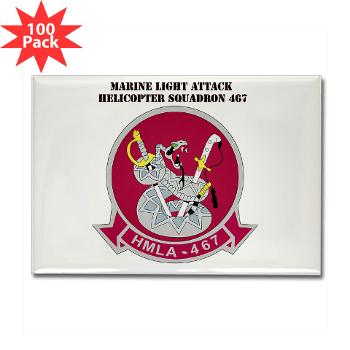 MLAHS467 - M01 - 01 - Marine Light Attack Helicopter Squadron 467 (HMLA-467) with Text - Rectangle Magnet (100 pack)