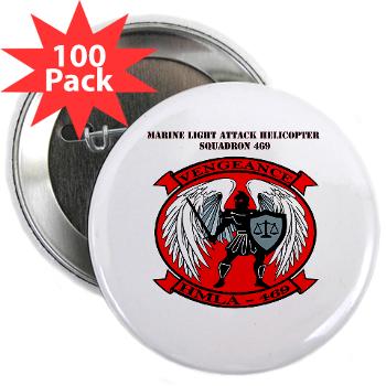 MLAHS469 with Text - M01 - 01 - Marine Light Attack Helicopter Squadron 469 with Text - 2.25" Button (100 pack)