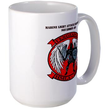 MLAHS469 with Text - M01 - 03 - Marine Light Attack Helicopter Squadron 469 with Text - Large Mug
