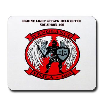 MLAHS469 with Text - M01 - 03 - Marine Light Attack Helicopter Squadron 469 with Text - Mousepad