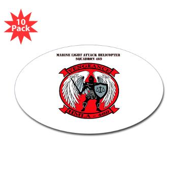 MLAHS469 with Text - M01 - 01 - Marine Light Attack Helicopter Squadron 469 with Text - Sticker (Oval 10 pk)