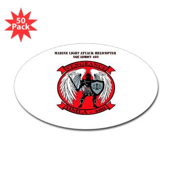 MLAHS469 with Text - M01 - 01 - Marine Light Attack Helicopter Squadron 469 with Text - Sticker (Oval 50 pk)